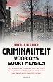 Criminaliteit voor ons soort mensen
