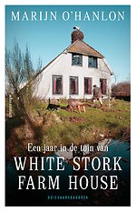 Een jaar in de tuin van White Stork Farmhouse