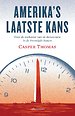 Amerika's laatste kans Amerika's laatste kans