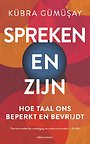 Spreken en Zijn