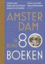 Amsterdam in bijna 80 boeken