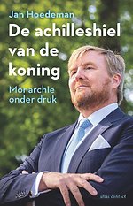 De achilleshiel van de koning