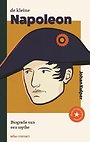De kleine Napoleon De kleine Napoleon