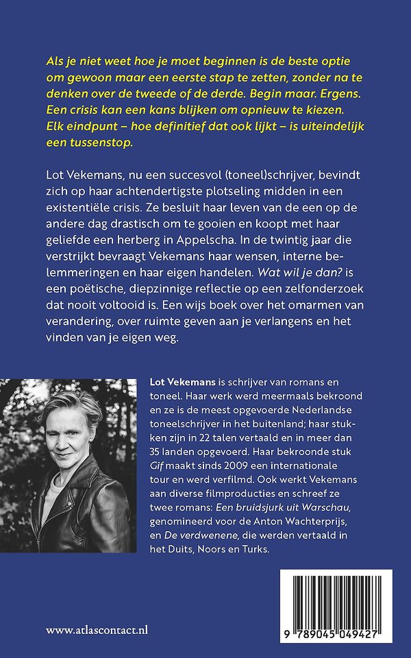 Wat wil je dan?