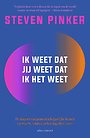 Ik weet dat jij weet dat ik het weet Ik weet dat jij weet dat ik het weet