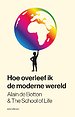 Hoe overleef ik de moderne wereld Hoe overleef ik de moderne wereld