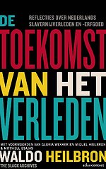 De toekomst van het verleden