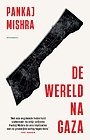 De wereld na Gaza De wereld na Gaza