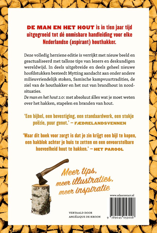 De man en het hout 2.0