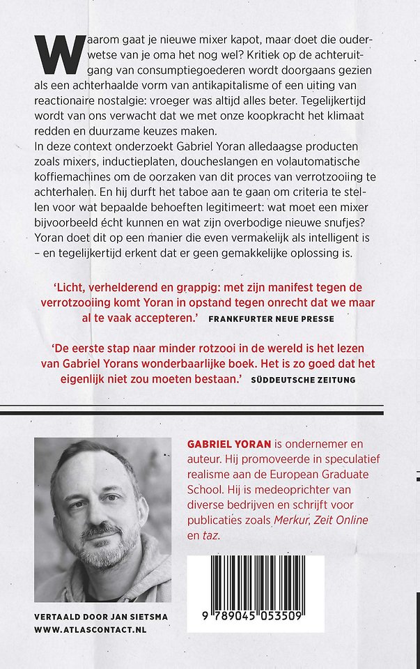 Waarom je nieuwe mixer kapot gaat en die van je oma het nog steeds doet