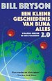 Een kleine geschiedenis van bijna alles 2.0