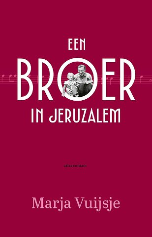 Een broer in Jeruzalem
