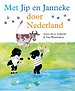 Met Jip en Janneke door Nederland