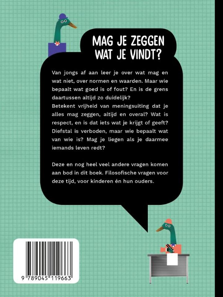 Mag je zeggen wat je vindt?