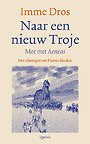 Naar een nieuw Troje Naar een nieuw Troje