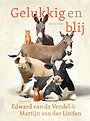 Gelukkig en blij Gelukkig en blij