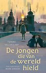 De jongen die van de wereld hield De jongen die van de wereld hield