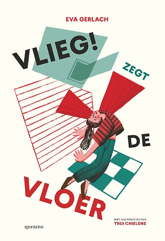 Vlieg! zegt de vloer