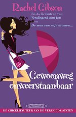 Gewoonweg onweerstaanbaar