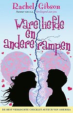 Ware liefde en andere rampen