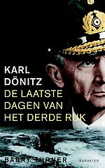 Karl Dönitz - De laatste dagen van het Derde Rijk
