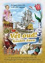 Vet oud! Gouden Eeuw Vet oud! Gouden Eeuw