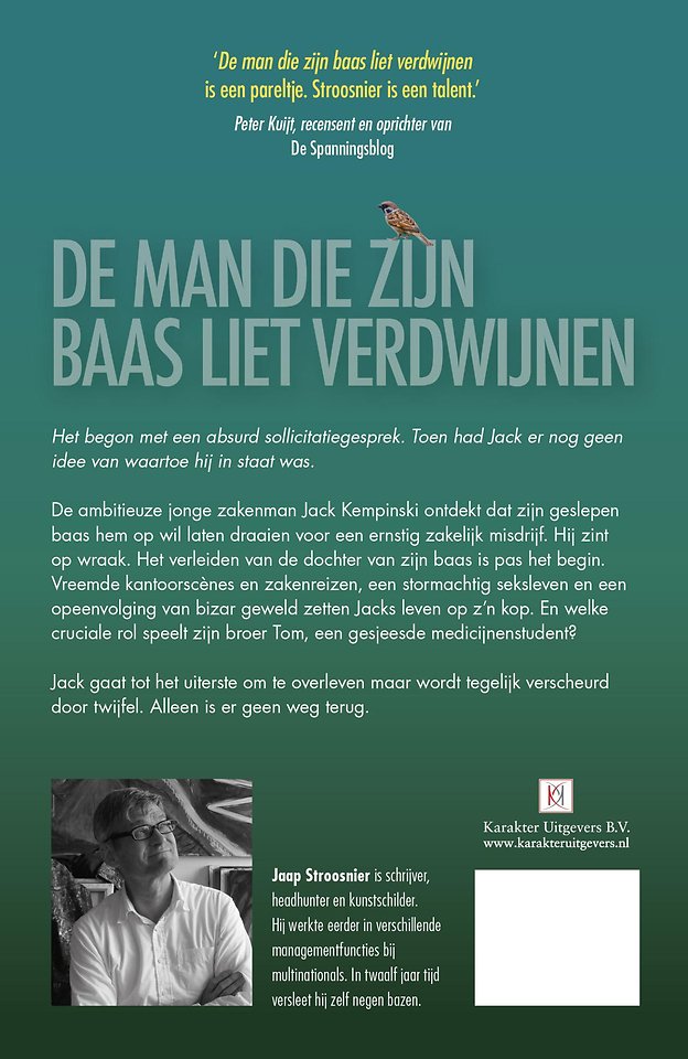 De man die zijn baas liet verdwijnen