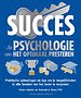 Succes - De psychologie van het optimaal presteren