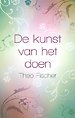 De kunst van het doen De kunst van het doen