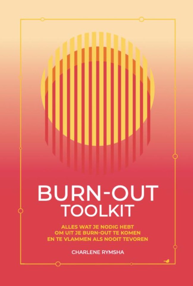 Burn-out toolkit Burn-out toolkit