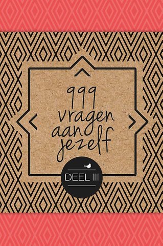 999 vragen aan jezelf 3