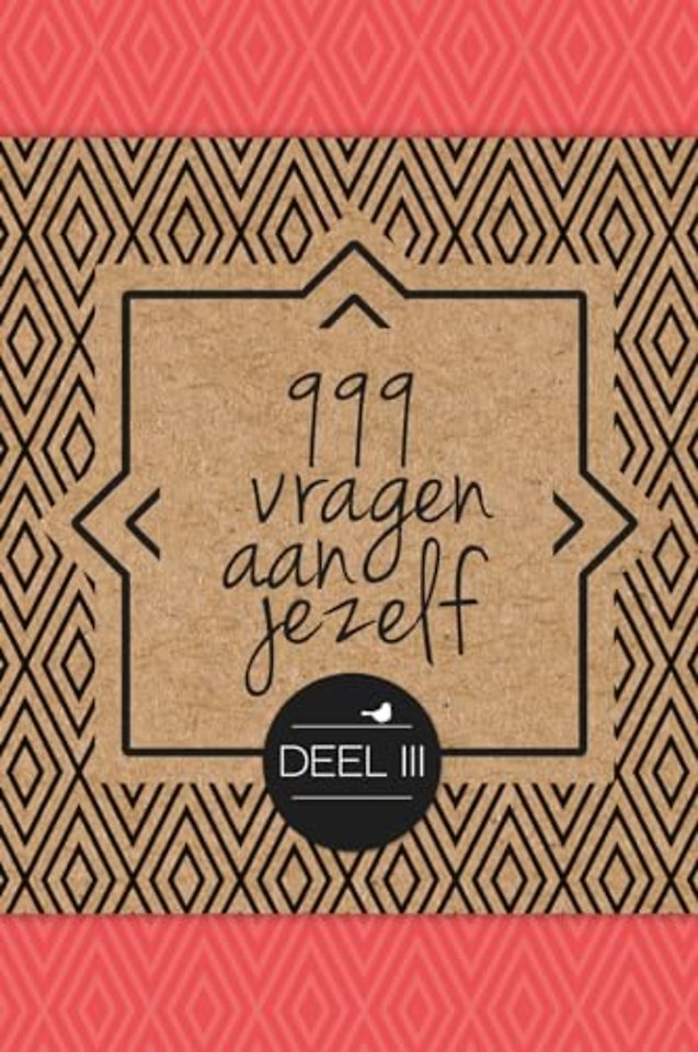 999 vragen aan jezelf 3