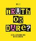 Truth or dare? Deel 2