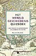 Het Wereldgeschiedenis quizboek