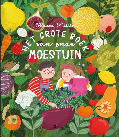 Het grote boek van onze moestuin