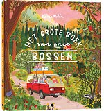 Het grote boek van onze bossen