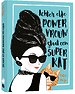 Achter elke powervrouw staat een superkat