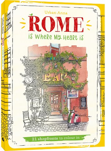 Rome is where my heart is