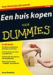 Een huis kopen voor Dummies Een huis kopen voor Dummies