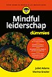 Mindful leiderschap voor Dummies Mindful leiderschap voor Dummies