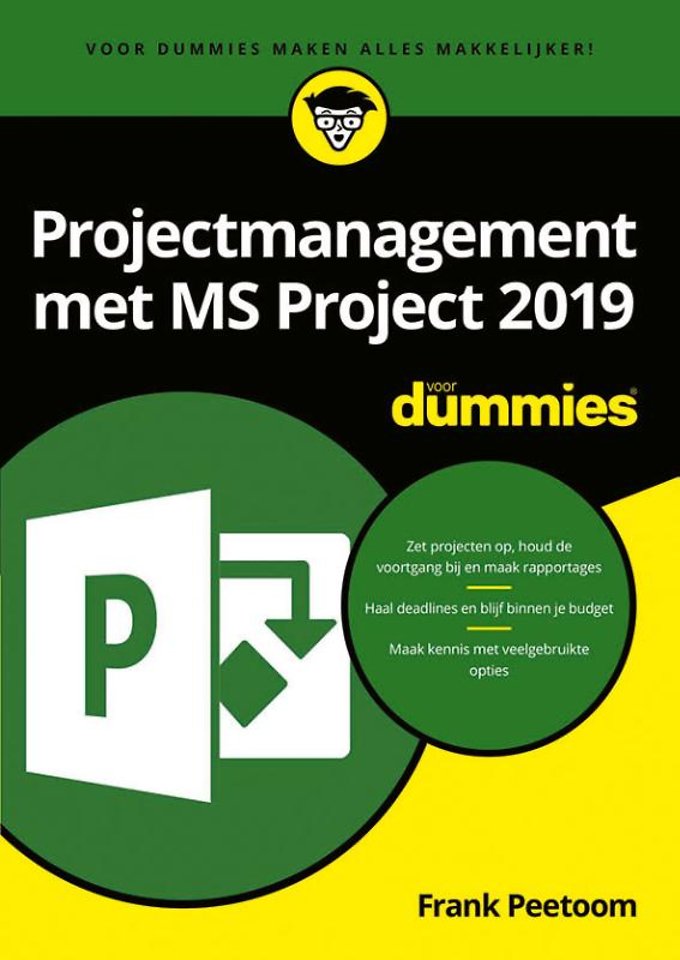 Projectmanagement met MS Project 2019 voor Dummies