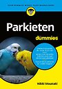 Parkieten voor Dummies Parkieten voor Dummies