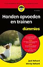 Honden opvoeden en trainen voor Dummies Honden opvoeden en trainen voor Dummies