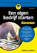 Een eigen bedrijf starten voor Dummies Een eigen bedrijf starten voor Dummies
