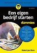 Een eigen bedrijf starten voor Dummies Een eigen bedrijf starten voor Dummies