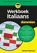 Werkboek Italiaans voor Dummies Werkboek Italiaans voor Dummies