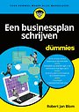 Een businessplan schrijven voor Dummies Een businessplan schrijven voor Dummies