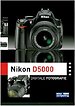 Digitale fotografie: Nikon D5000