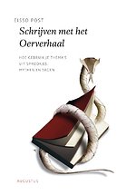 Schrijven met het oerverhaal Schrijven met het oerverhaal