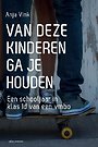 Van deze kinderen ga je houden